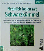 Natürlich heilen mit Schwarzkümmel