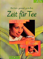 Zeit für Tee: Zeit für Tee