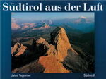 Südtirol aus der Luft