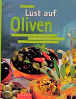 Lust auf Oliven