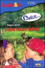 Dagmar Scherf: Luba muss leben