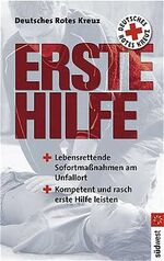 ISBN 9783517066318: Deutsches Rotes Kreuz - Erste Hilfe