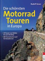 ISBN 9783517066998: Die schönsten Motorradtouren in Europa