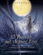 ISBN 9783517067605: 13 Monde mit deiner Fee