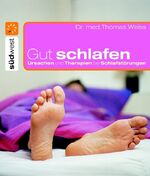 ISBN 9783517069197: Gut schlafen: Ursachen und Therapien bei Schlafstörungen