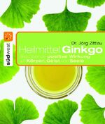 ISBN 9783517069517: Heilmittel Ginkgo