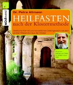 ISBN 9783517069746: Heilfasten nach der Klostermethode