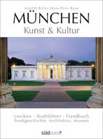 ISBN 9783517069777: München - Kunst & Kultur: Lexikon - Stadtführer - Handbuch [Paperback] Biller, Josef H. and Rasp, Hans-Peter