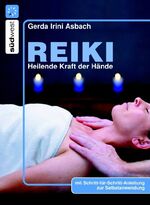 ISBN 9783517069869: Reiki - Heilende Kraft der Hände