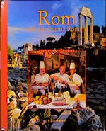 ISBN 9783517078892: Rom und die Cucina Romana