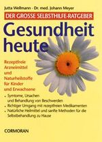 Jutta Wellmann: Gesundheit heute