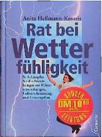 ISBN 9783517079233: Rat bei Wetterfühligkeit. Gesund und vital trotz Wetterstress: So bekämpfen Sie die Auswirkungen von Klimaschwankungen, Luftverschmutzung und Umweltgiften