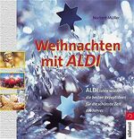 ISBN 9783517081519: Weihnachten mit ALDI