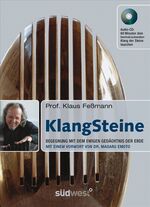 ISBN 9783517083926: KlangSteine : Begegnung mit dem ewigen Gedächtnis der Erde.