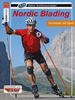 Nordic Blading - Inlineskaten mit Speed