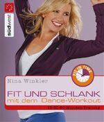 ISBN 9783517084428: Fit und schlank mit dem Dance-Workout