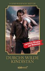 ISBN 9783517085326: Durchs wilde Kindistan - Zwischen Windeln und Wahnsinn