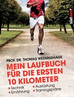 ISBN 9783517088471: Mein Laufbuch für die ersten 10 Kilometer