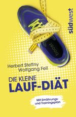 ISBN 9783517089751: Die kleine Lauf-Diät - Mit Ernährungs- und Trainingsplan