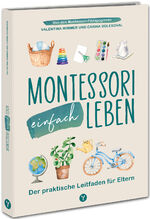 ISBN 9783517303550: Montessori einfach leben