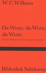 ISBN 9783518010761: Die Worte, die Worte, die Worte – Gedichte