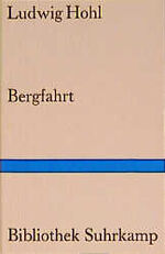 ISBN 9783518016244: Bergfahrt