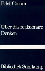 ISBN 9783518016435: Über das reaktionäre Denken – Zwei Essays