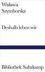 ISBN 9783518016978: Deshalb leben wir – Gedichte