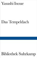 ISBN 9783518017098: Das Tempeldach – Ein historischer Roman