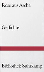 ISBN 9783518017340: Rose aus Asche – Spanische und spanisch-amerikanische Gedichte 1900–1950. Spanisch und deutsch