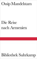 ISBN 9783518018019: Die Reise nach Armenien