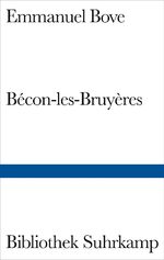 Emmanuel Bove: Bécon-les-Bruyères