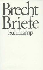 Bertolt Brecht: Briefe 2 Bände