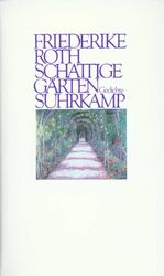 ISBN 9783518026601: Schattige Gärten