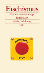 ISBN 9783518029770: Faschismus - Und wie man ihn stoppt