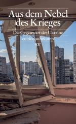 Aus dem Nebel des Krieges : Die Gegenwar