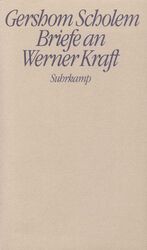 ISBN 9783518030974: Briefe an Werner Kraft