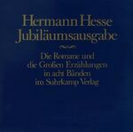 ISBN 9783518030998: Die Romane und die großen Erzählungen (in 8 Bänden), Band 1: Peter Camenzind, Unterm Rad. Band 2: Gertrud, Rosshalde. Band 3: Demian, Wanderung. Band 4: Klein und Wagner, Klingsors letzter Sommer, Siddhartha. Band 5: Der Steppenwolf. Band 6: Narziss und Goldmund. Band 7: Das Glasperlenspiel 1. Band 8: Das Glasperlenspiel