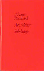 ISBN 9783518035603: Alte Meister (signierte Erstausgabe)