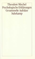 ISBN 9783518060315: Psychologische Erklärungen. Gesammelte Aufsätze.