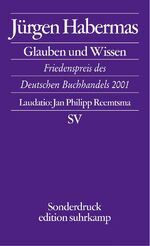 ISBN 9783518066515: Glauben und Wissen - Rede zum Friedenspreis des Deutschen Buchhandels 2001