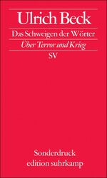 ISBN 9783518066768: Das Schweigen der Wörter - Über Terror und Krieg