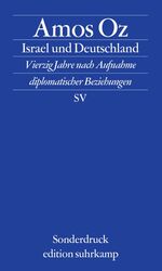 ISBN 9783518067987: Israel und Deutschland - Vierzig Jahre nach Aufnahme diplomatischer Beziehungen