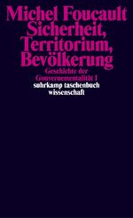 ISBN 9783518068441: Geschichte der Gouvernementalität – Geschichte der Gouvernementalität - Band I und II