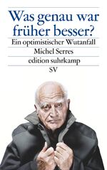 Serres, Michel und Lorenzer, Stefan: Was