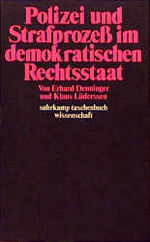 ISBN 9783518078280: Polizei und Strafprozess im demokratischen Rechtsstaat (Suhrkamp Taschenbuch Wissenschaft ; 228) (German Edition)