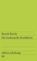 ISBN 9783518100318: Der kaukasische Kreidekreis