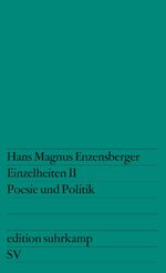 ISBN 9783518100875: Einzelheiten II. Poesie und Politik