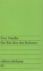 ISBN 9783518105092: Der Ritt über den Bodensee (edition suhrkamp)