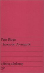 ISBN 9783518107270: Theorie der Avantgarde